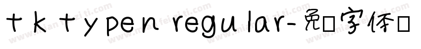 tk typen regular字体转换